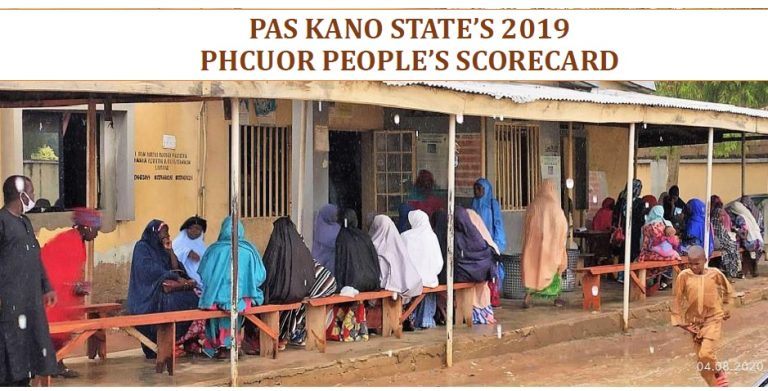 PAS Kano State 2019 PHCUOR People’s Scorecard