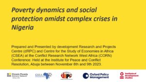 Poverty dynamics and social protection amidst complex crises in Nigeria